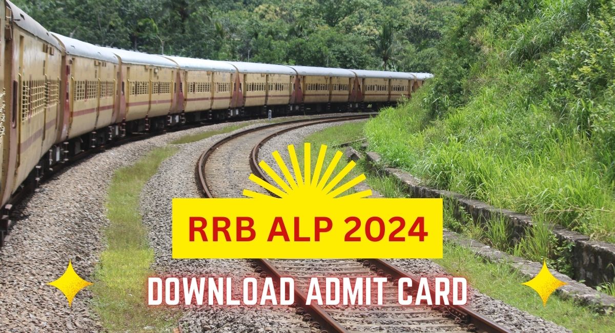 RRB ALP Admit Card 2024