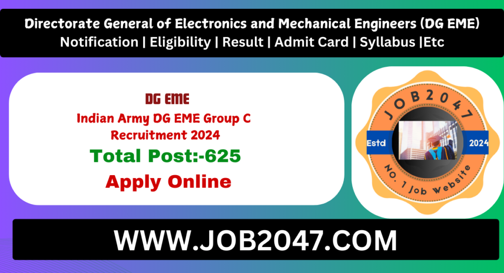 Indian Army DG EME Group C Recruitment 2024