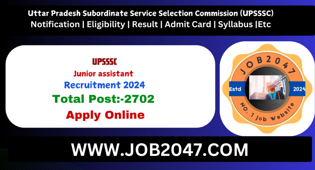 UPSSSC Junior Assistant