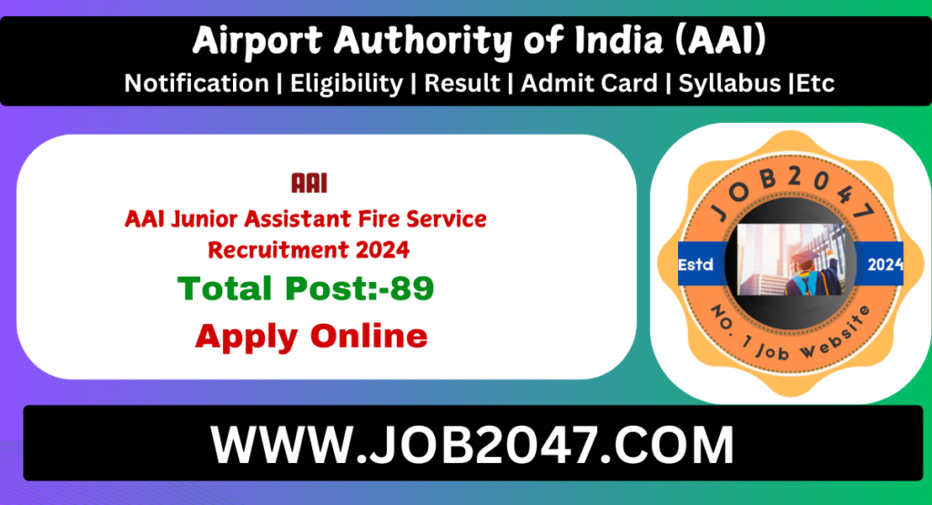 AAI Junior Assistant Recruitment 2024